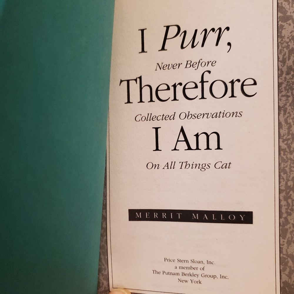 I Purr, Therefore I Am Hardback
